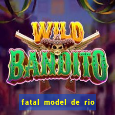 fatal model de rio claro sp