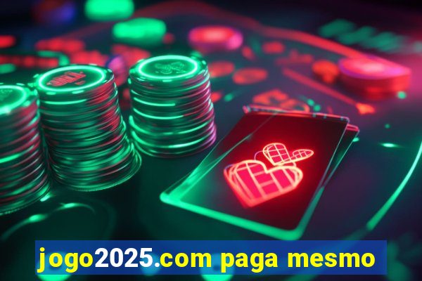 jogo2025.com paga mesmo