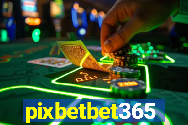 pixbetbet365