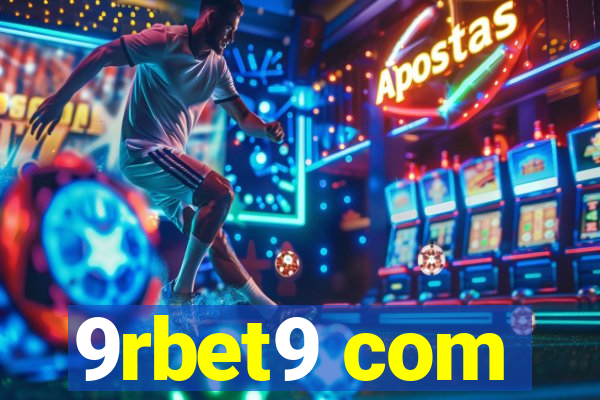 9rbet9 com