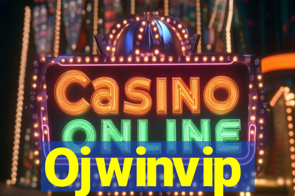 Ojwinvip