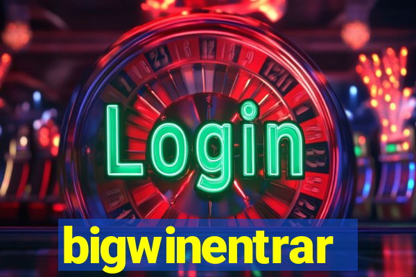 bigwinentrar