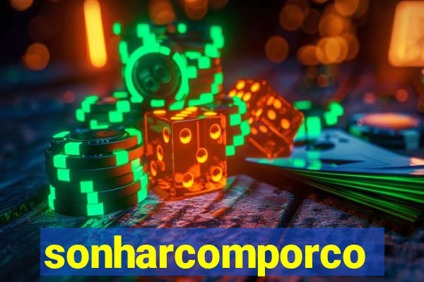 sonharcomporco