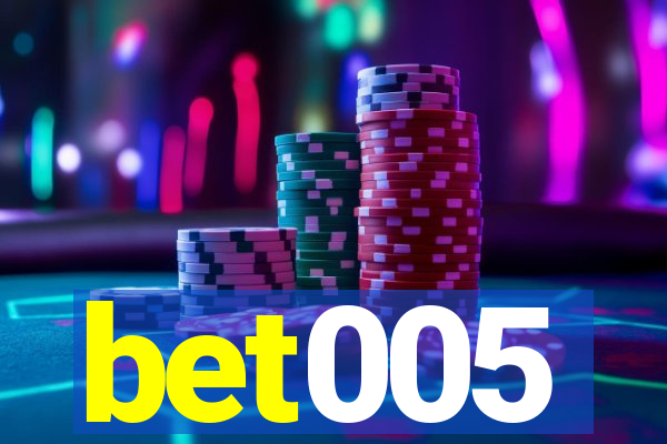 bet005