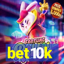 bet10k