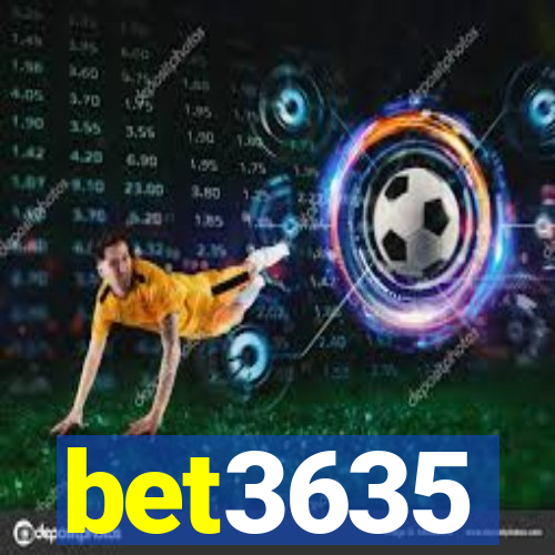 bet3635