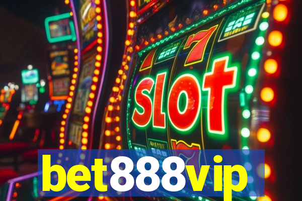 bet888vip