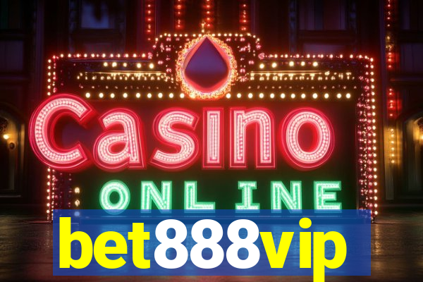 bet888vip