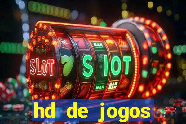 hd de jogos aliexpress - download