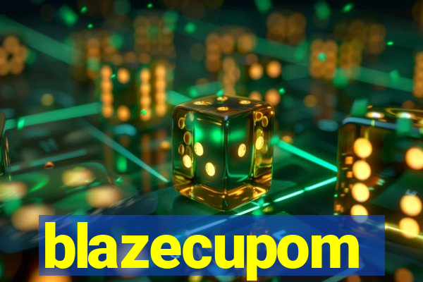 blazecupom