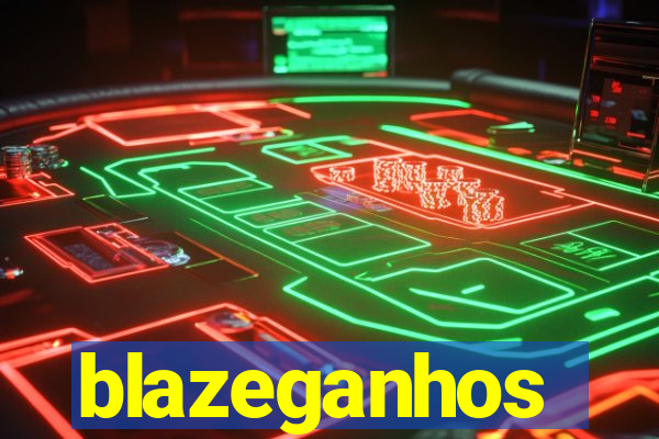 blazeganhos