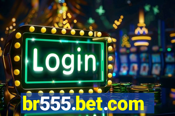 br555.bet.com