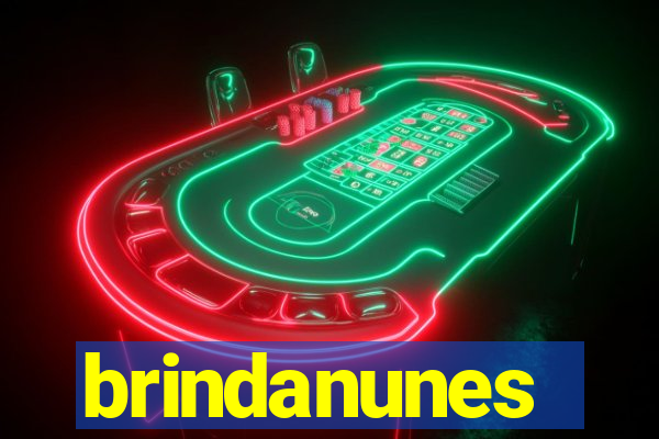 brindanunes