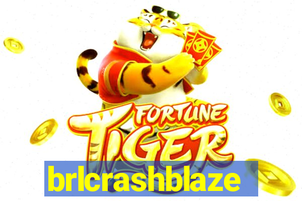 brlcrashblaze