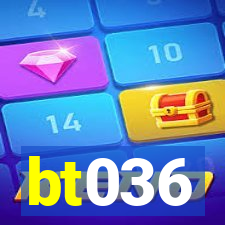 bt036