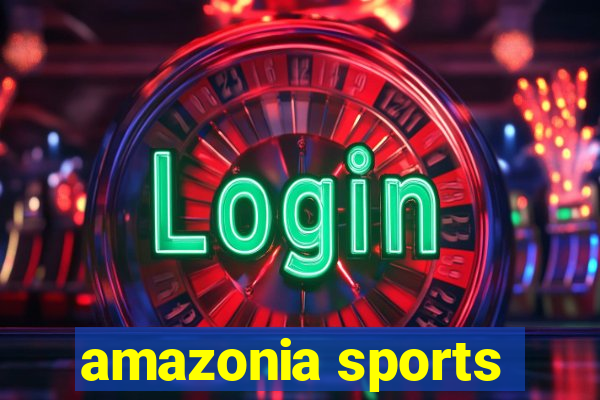 amazonia sports