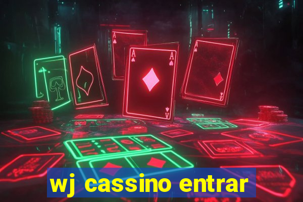 wj cassino entrar