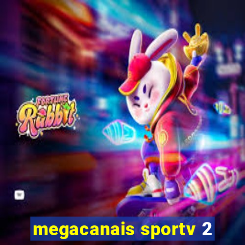 megacanais sportv 2