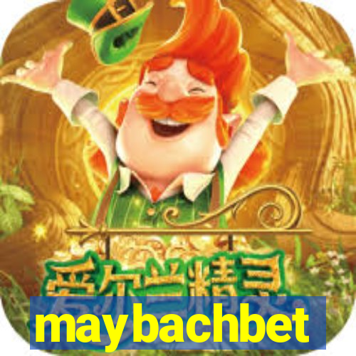 maybachbet