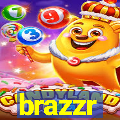 brazzr