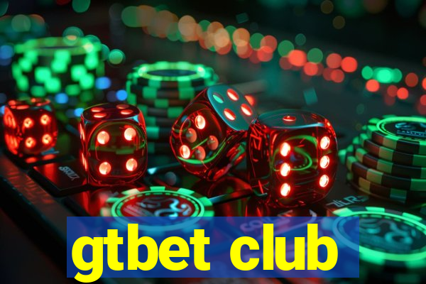 gtbet club