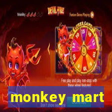 monkey mart