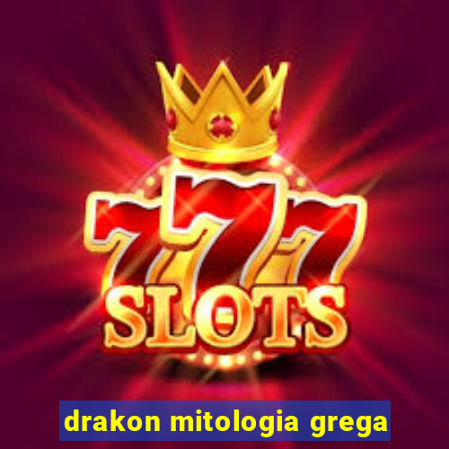 drakon mitologia grega