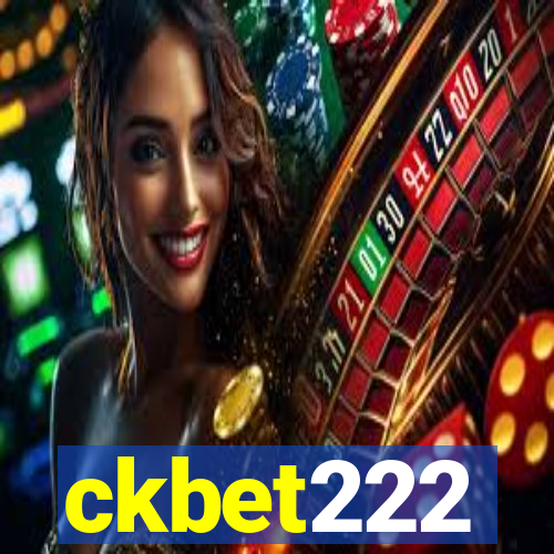 ckbet222