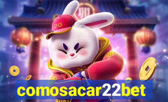 comosacar22bet