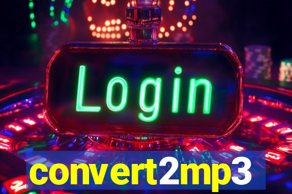 convert2mp3