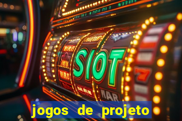 jogos de projeto de vida