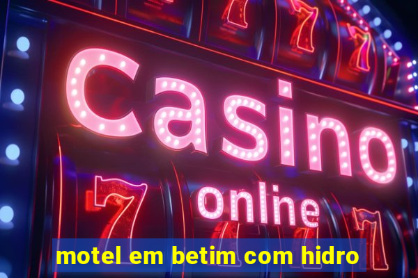 motel em betim com hidro