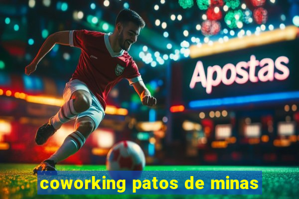 coworking patos de minas