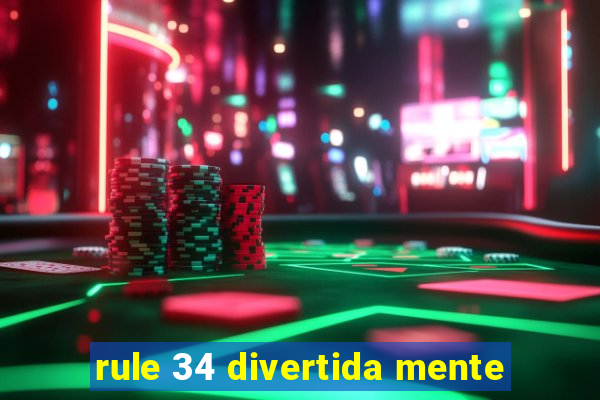 rule 34 divertida mente