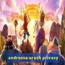 andressa urach privacy