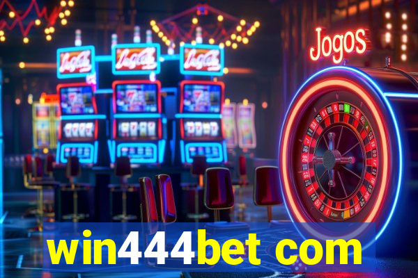 win444bet com