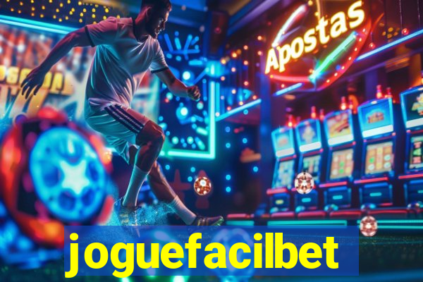 joguefacilbet