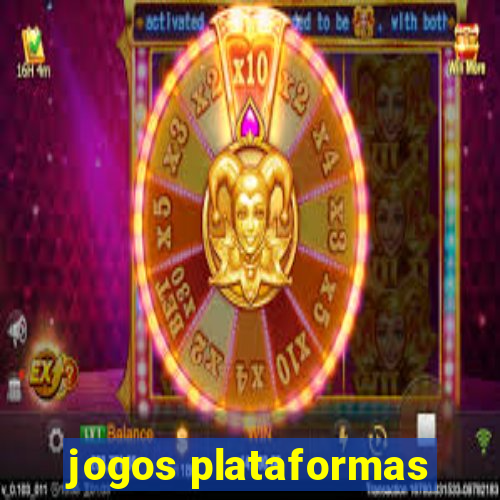 jogos plataformas