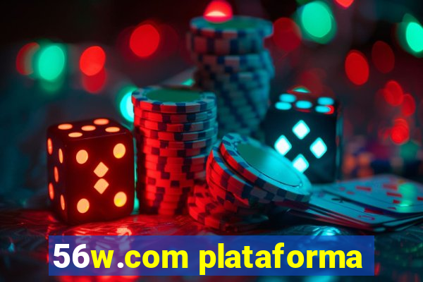 56w.com plataforma