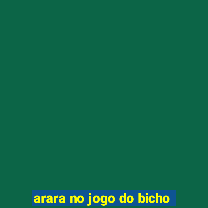 arara no jogo do bicho