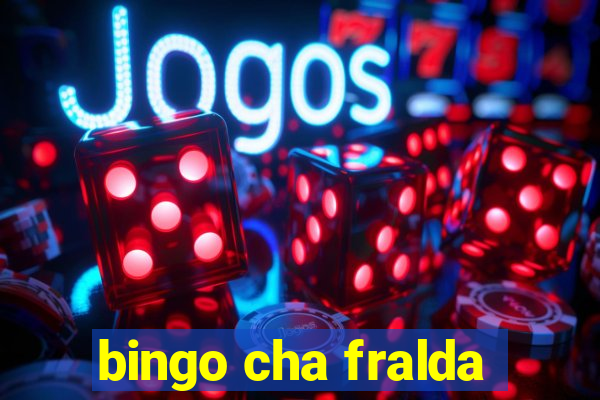 bingo cha fralda