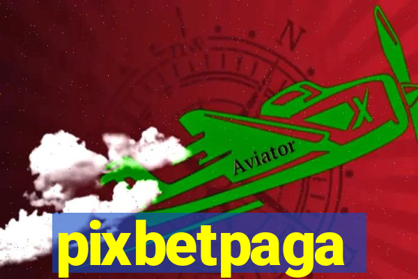 pixbetpaga