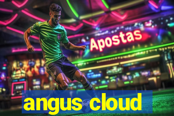 angus cloud