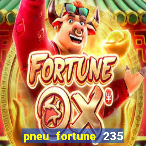 pneu fortune 235 55 r18