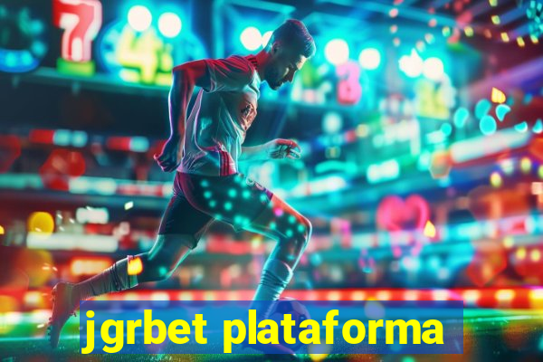 jgrbet plataforma