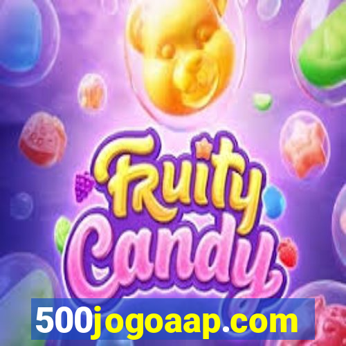 500jogoaap.com