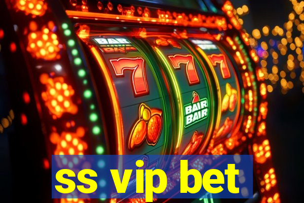 ss vip bet