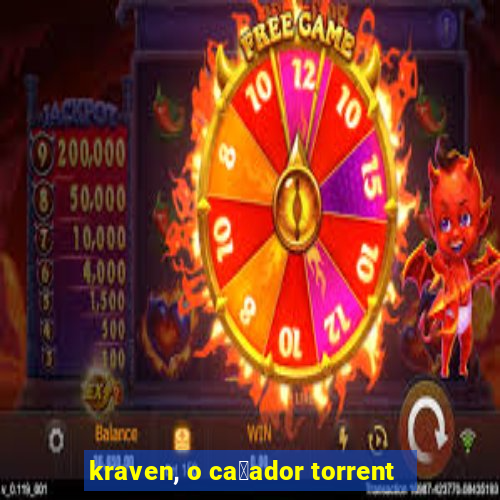 kraven, o ca莽ador torrent