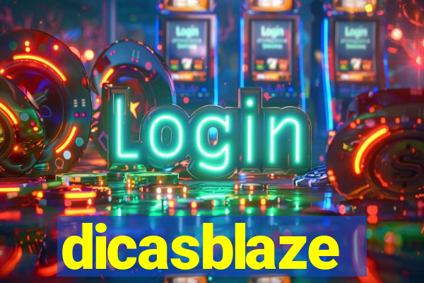 dicasblaze