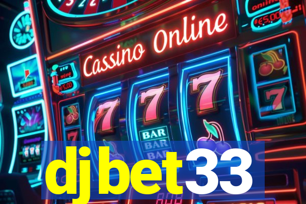 djbet33